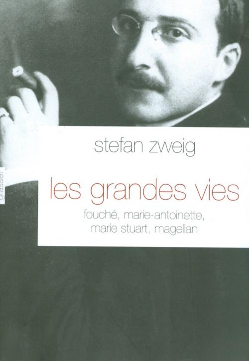 Cover of the book Les grandes vies by Stefan Zweig, Grasset