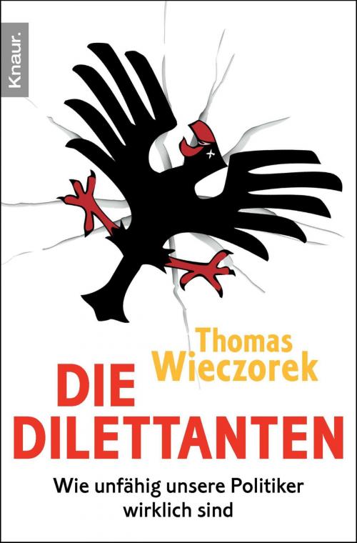 Cover of the book Die Dilettanten by Thomas Wieczorek, Knaur eBook