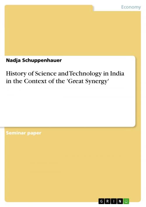 Cover of the book History of Science and Technology in India in the Context of the 'Great Synergy' by Nadja Schuppenhauer, GRIN Publishing