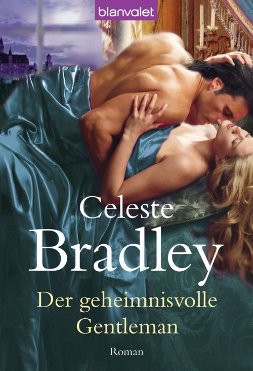 Cover of the book Der geheimnisvolle Gentleman by Celeste Bradley, Blanvalet Taschenbuch Verlag