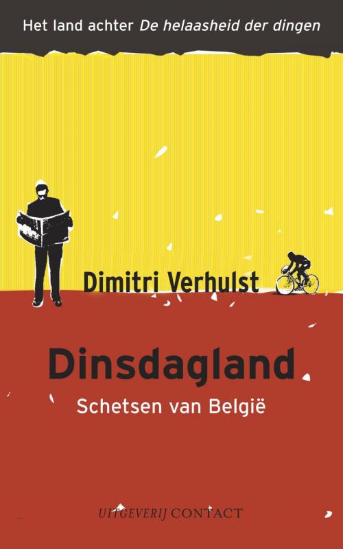 Cover of the book Dinsdagland by Dimitri Verhulst, Atlas Contact, Uitgeverij