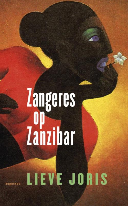 Cover of the book Zangeres op Zanzibar by Lieve Joris, Atlas Contact, Uitgeverij