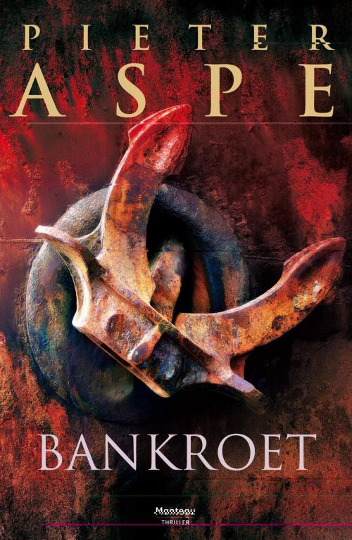 Cover of the book Bankroet by Pieter Aspe, Standaard Uitgeverij - Algemeen