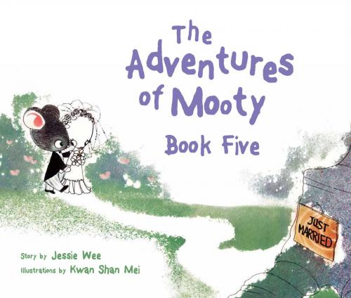 Cover of the book The Adventures of Mooty Book Five by Jessie Wee, Marshall Cavendish International