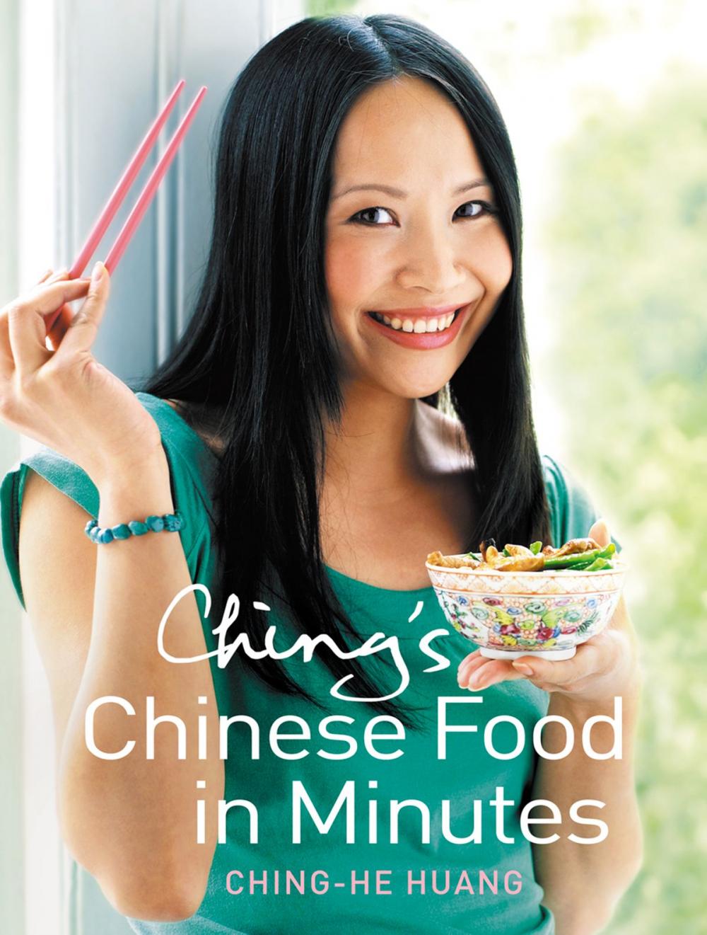 Big bigCover of Ching’s Chinese Food in Minutes