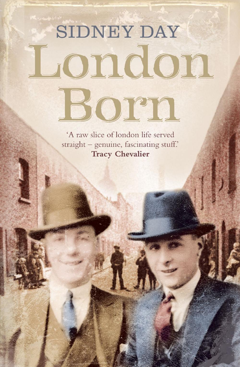 Big bigCover of London Born: A Memoir of a Forgotten City