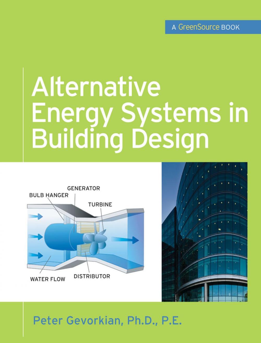 Big bigCover of Alternative Energy Systems in Building Design (GreenSource Books)