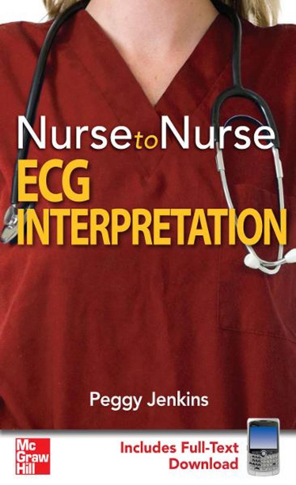 Big bigCover of Nurse to Nurse ECG Interpretation