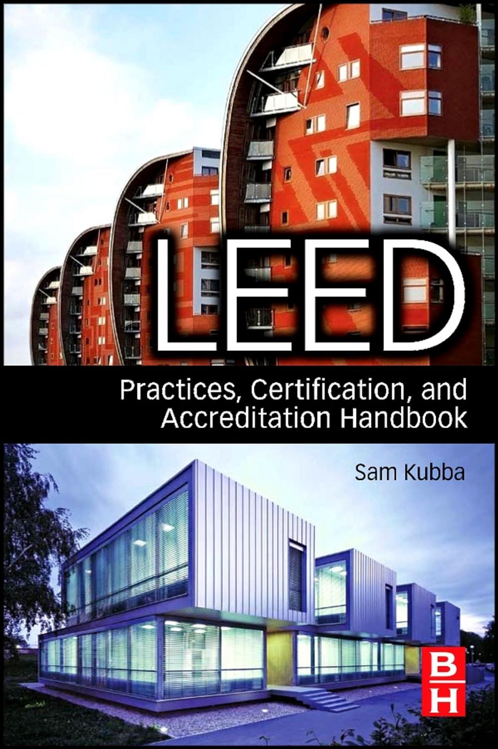 Big bigCover of LEED Practices, Certification, and Accreditation Handbook