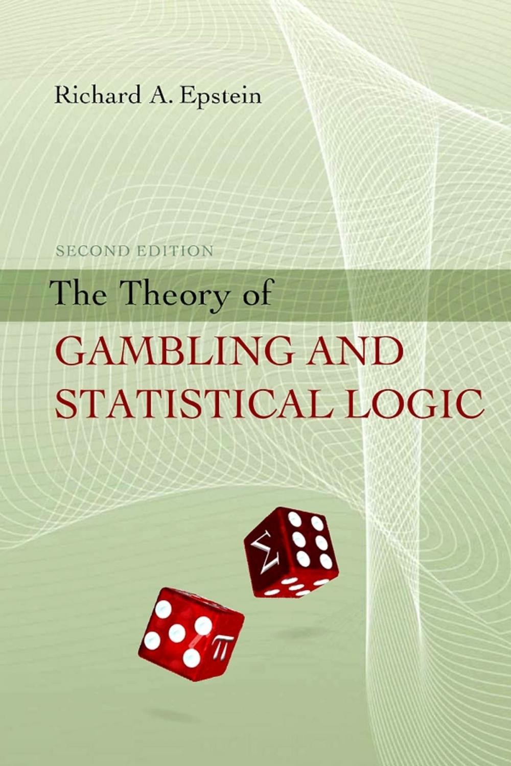 Big bigCover of The Theory of Gambling and Statistical Logic