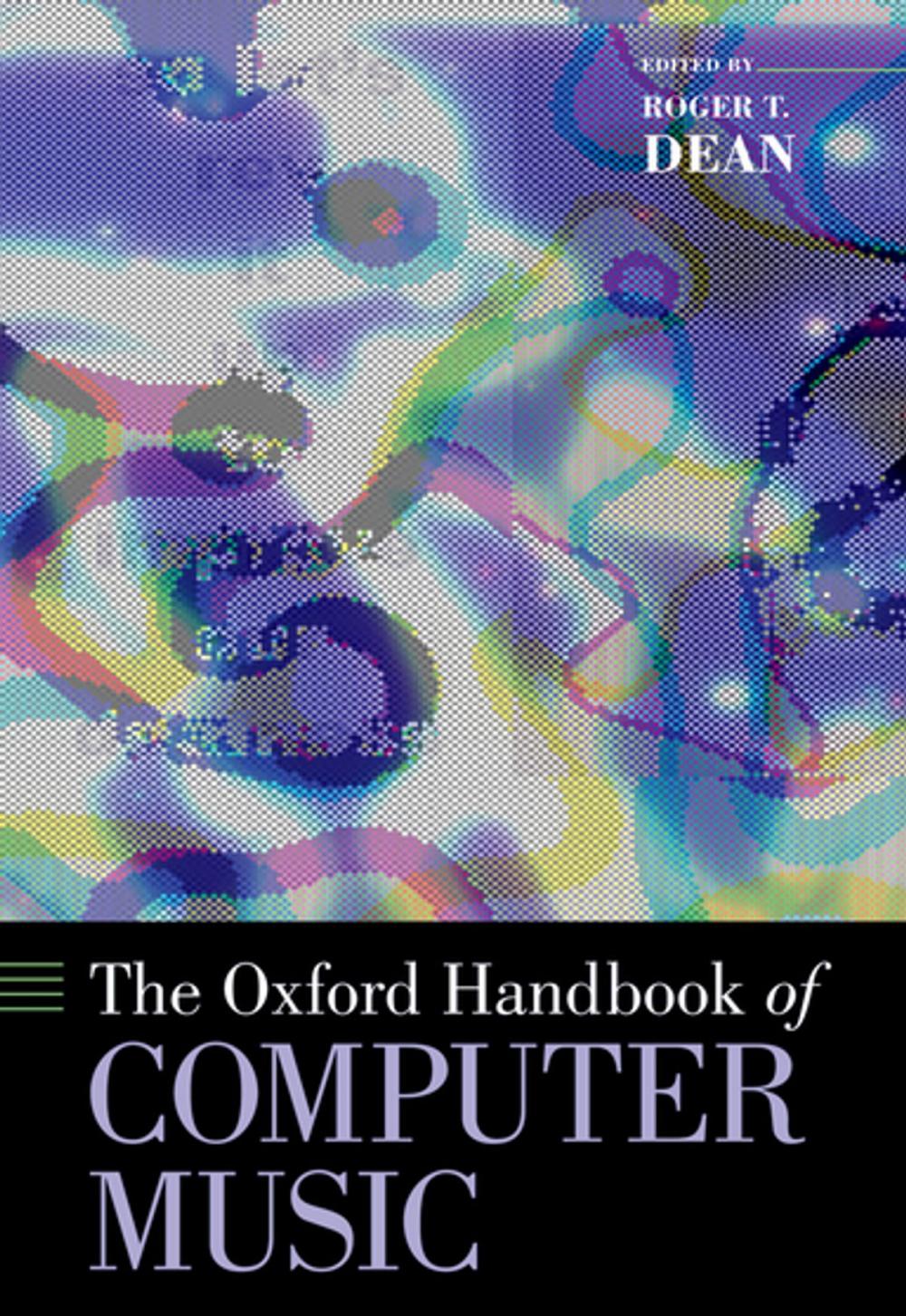 Big bigCover of The Oxford Handbook of Computer Music