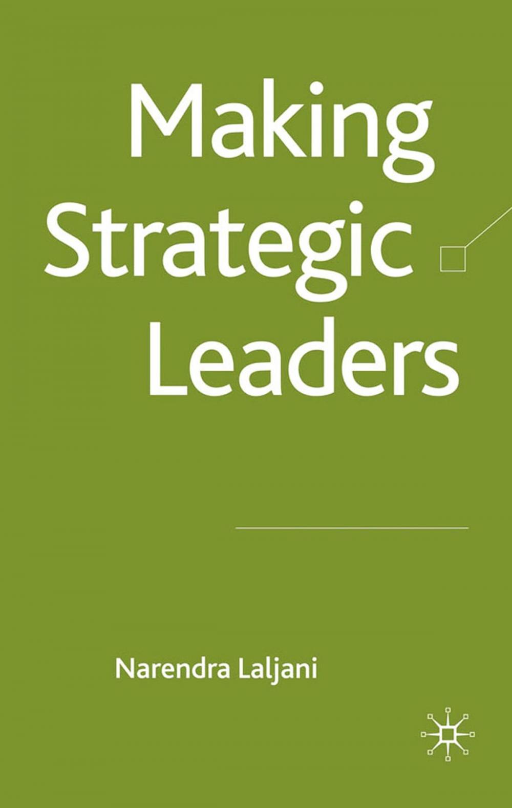 Big bigCover of Making Strategic Leaders