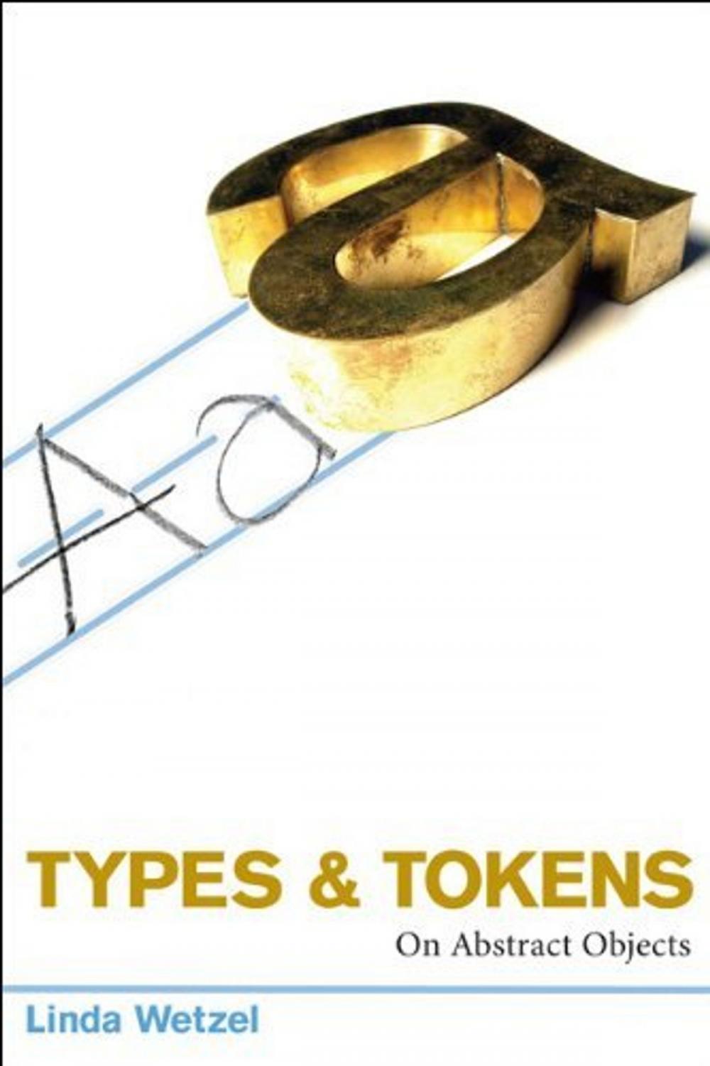 Big bigCover of Types and Tokens: On Abstract Objects