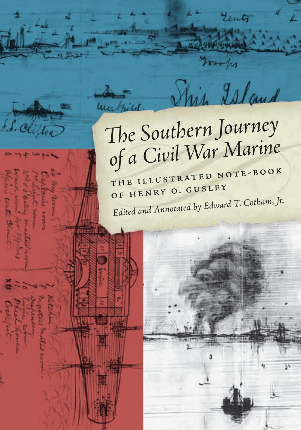 Big bigCover of The Southern Journey of a Civil War Marine