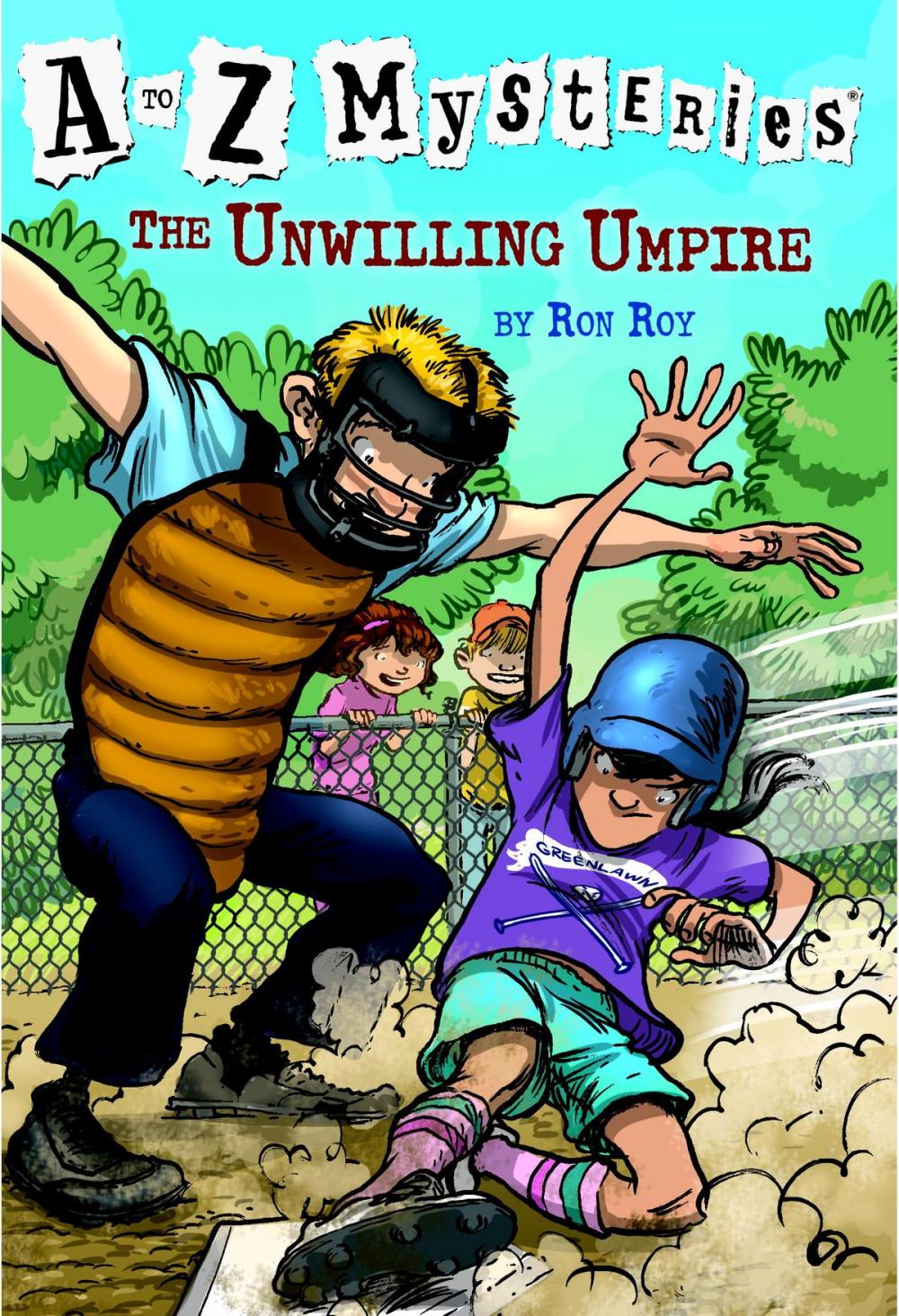 Big bigCover of A to Z Mysteries: The Unwilling Umpire