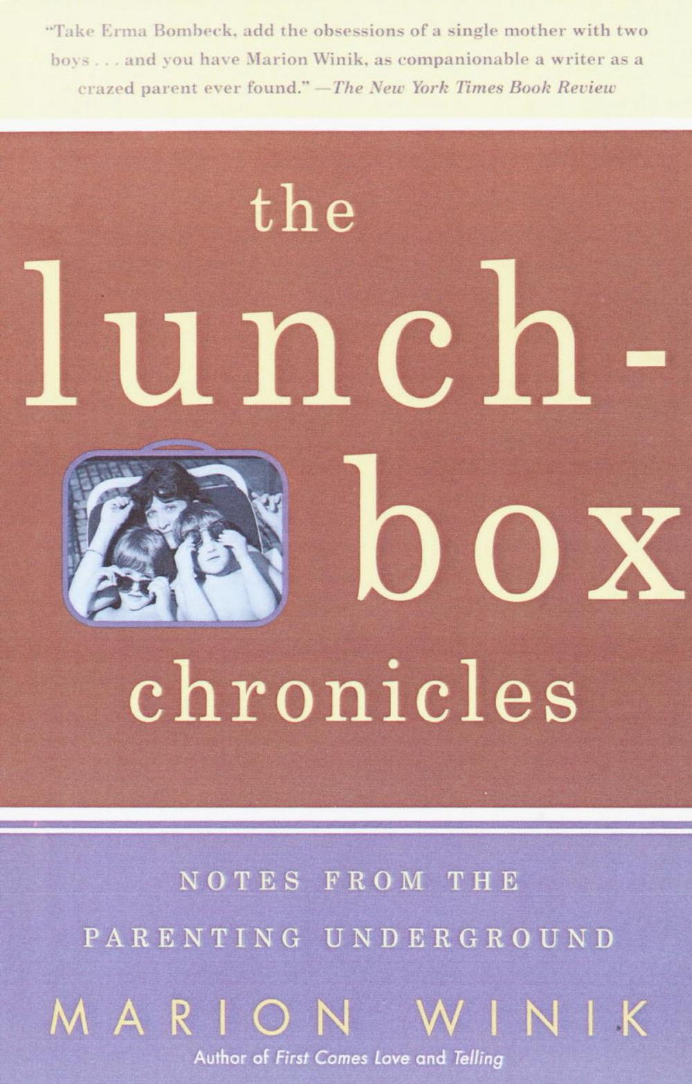 Big bigCover of The Lunch-Box Chronicles