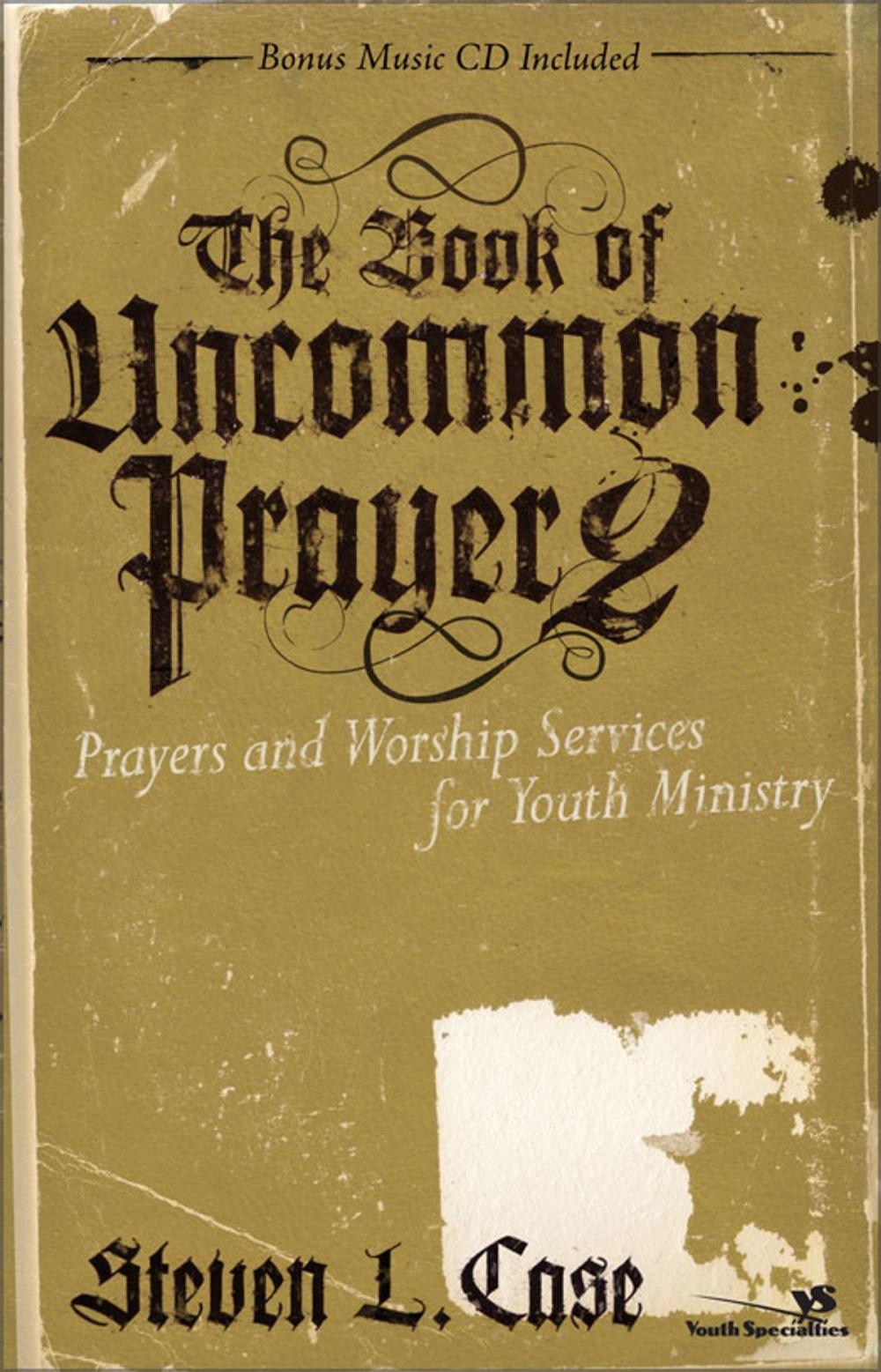 Big bigCover of The Book of Uncommon Prayer 2