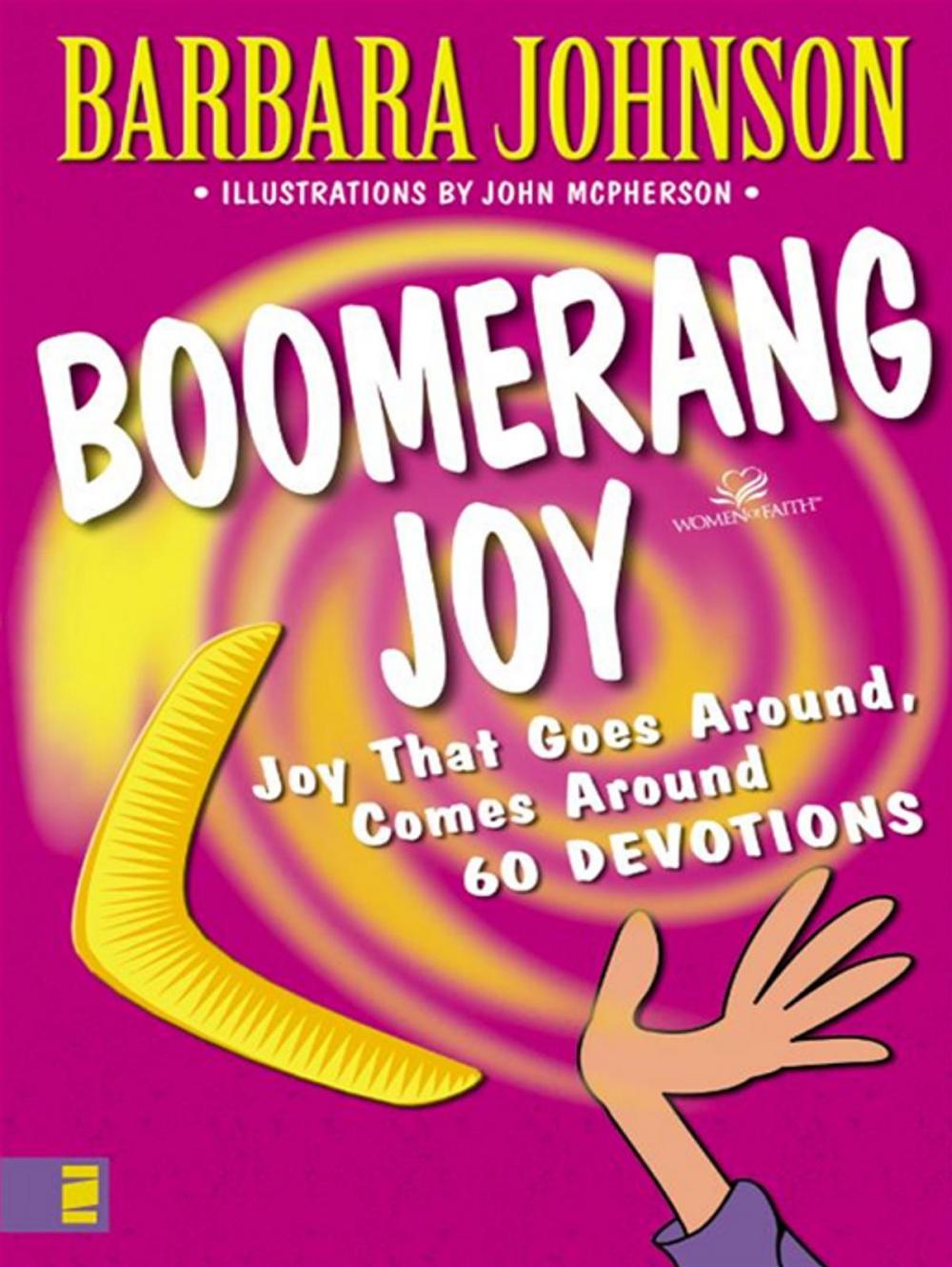 Big bigCover of Boomerang Joy: Joy That Goes Around, Comes Around