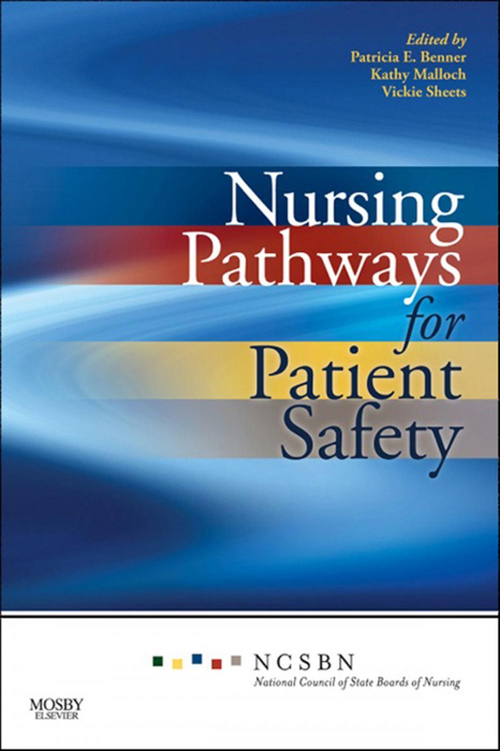 Big bigCover of Nursing Pathways for Patient Safety E-book