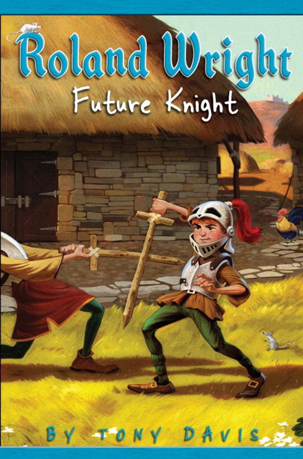 Big bigCover of Roland Wright: Future Knight