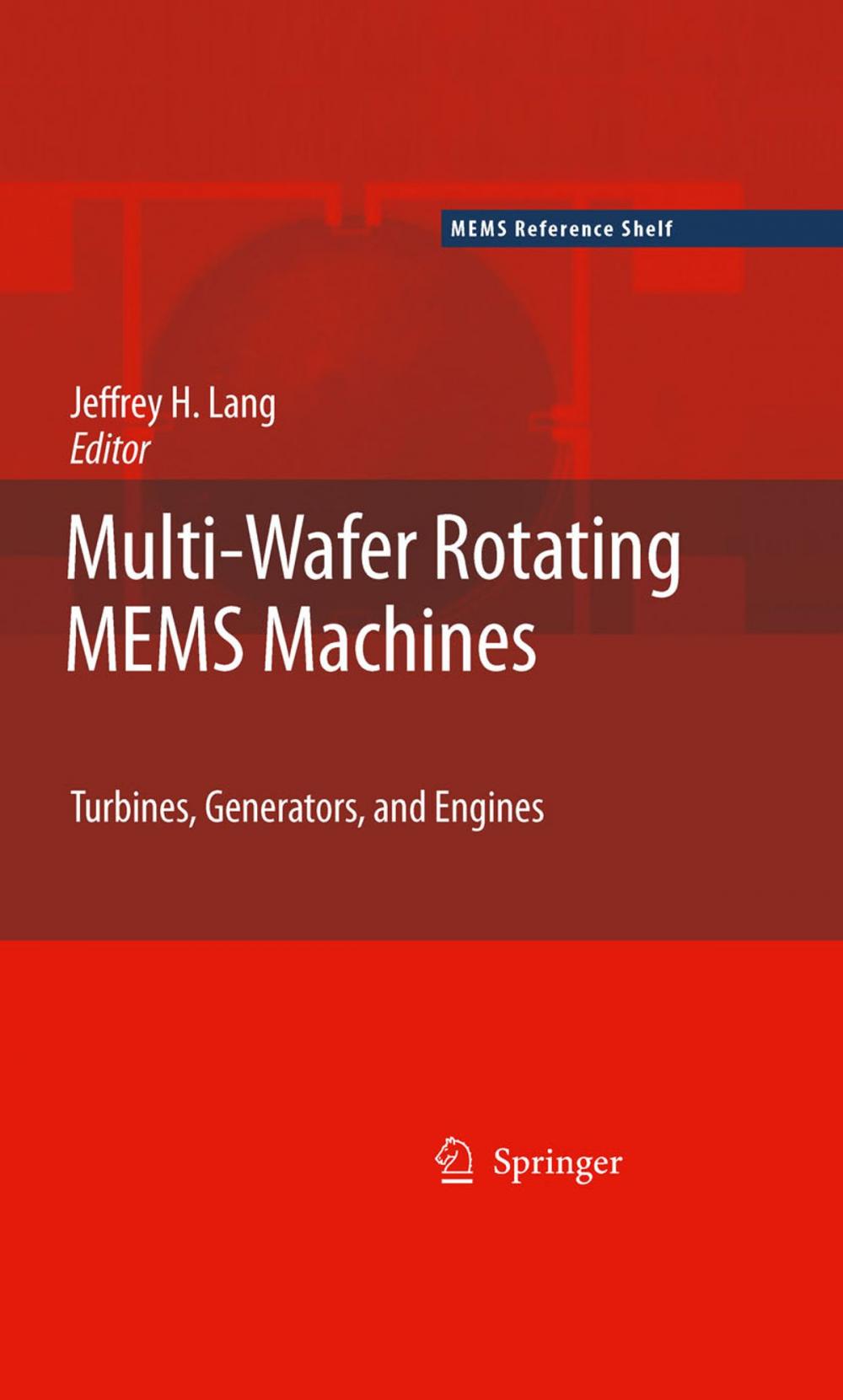 Big bigCover of Multi-Wafer Rotating MEMS Machines