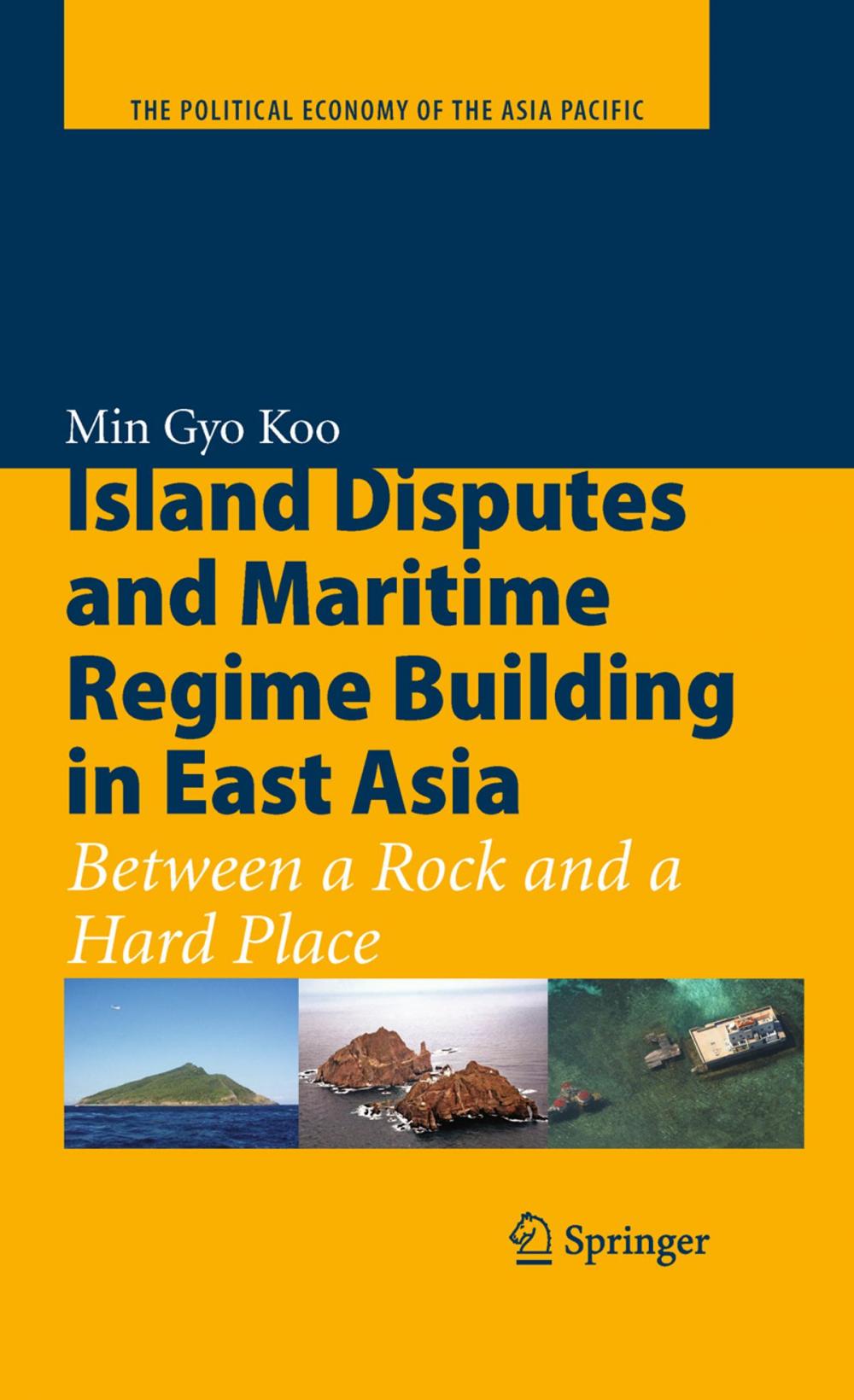 Big bigCover of Island Disputes and Maritime Regime Building in East Asia