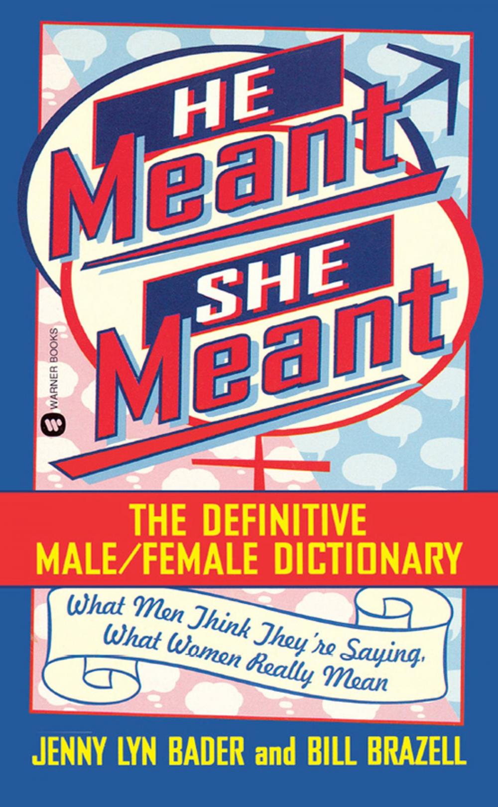 Big bigCover of He Meant, She Meant