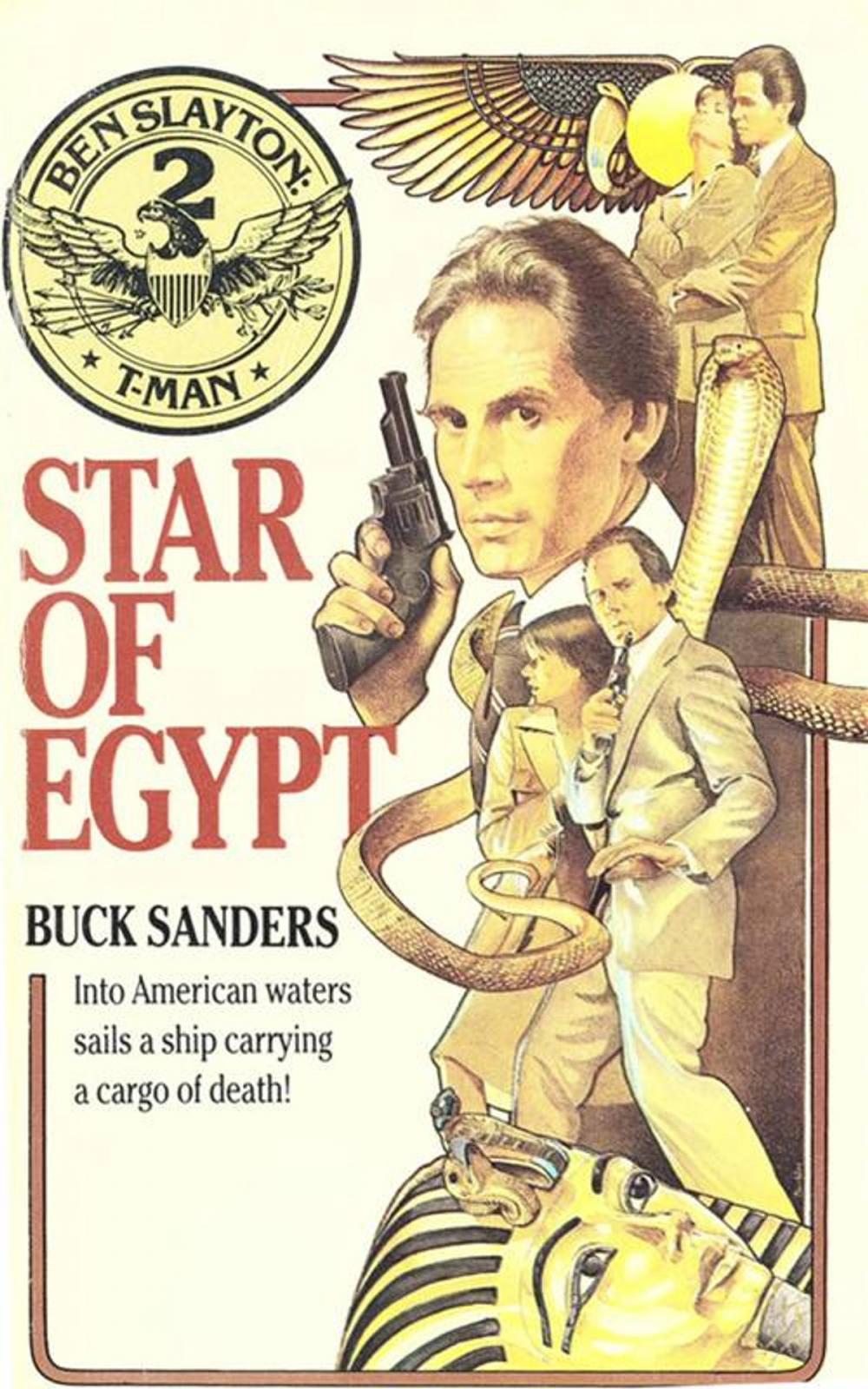 Big bigCover of Ben Slayton, T-Man: Star of Egypt - Book #2