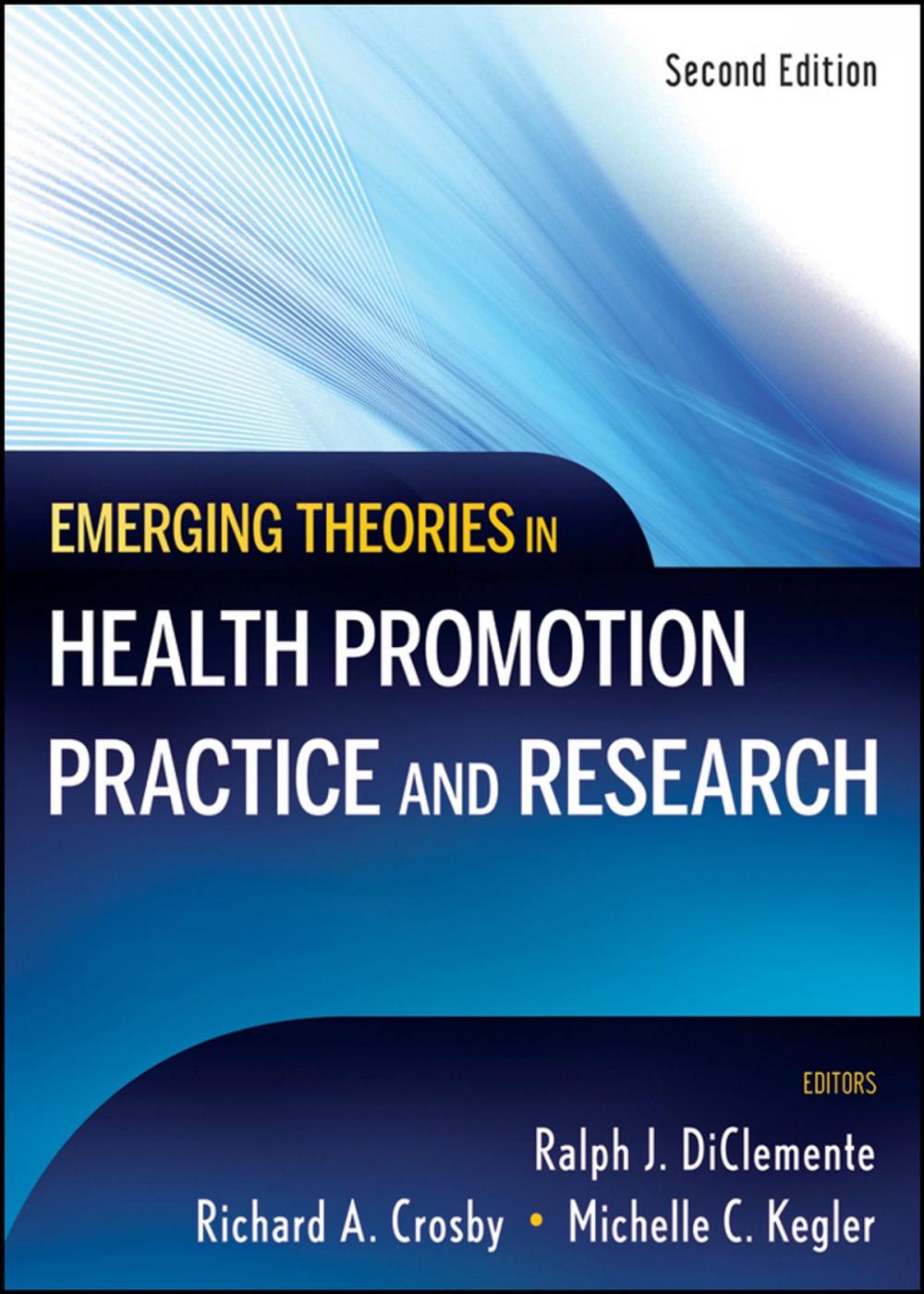 Big bigCover of Emerging Theories in Health Promotion Practice and Research