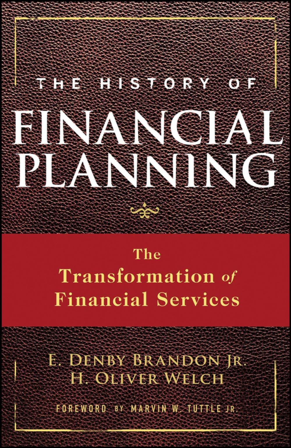 Big bigCover of The History of Financial Planning