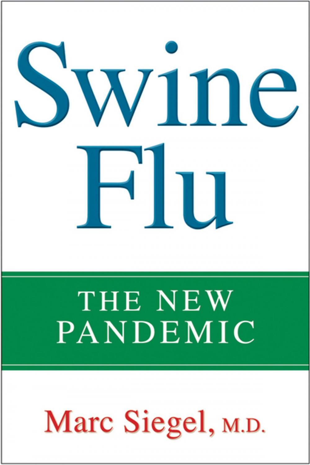 Big bigCover of Swine Flu