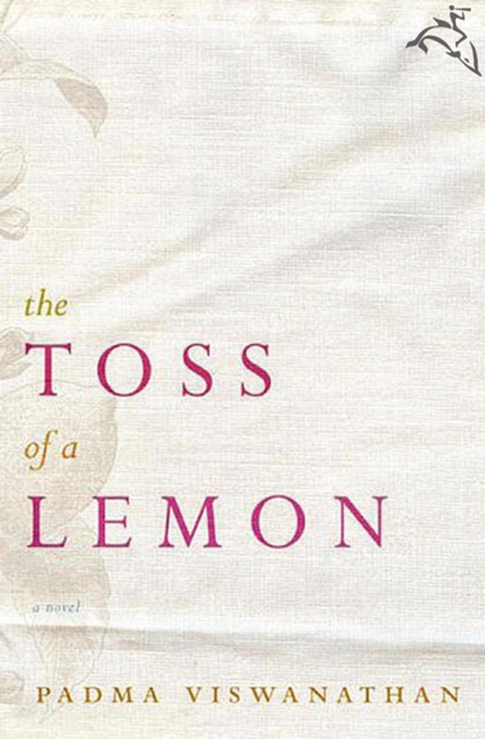 Big bigCover of The Toss of a Lemon