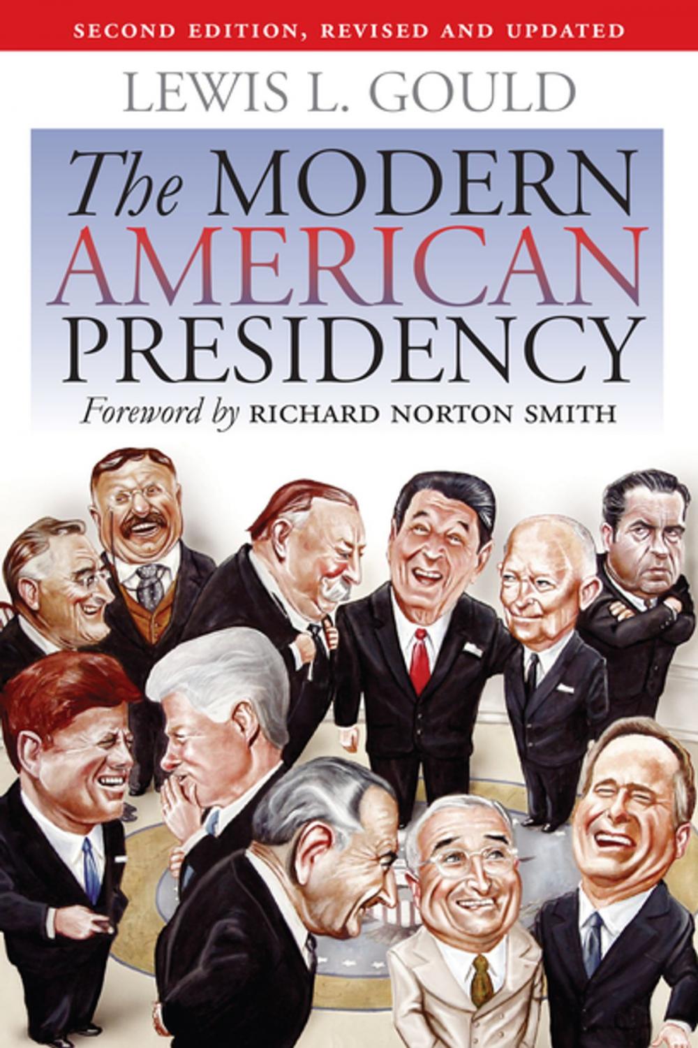 Big bigCover of The Modern American Presidency