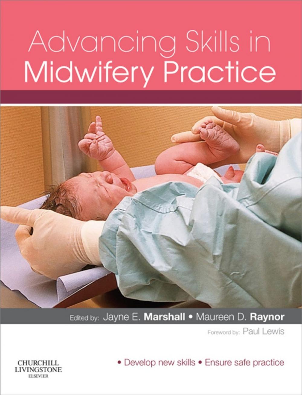 Big bigCover of Advancing Skills in Midwifery Practice