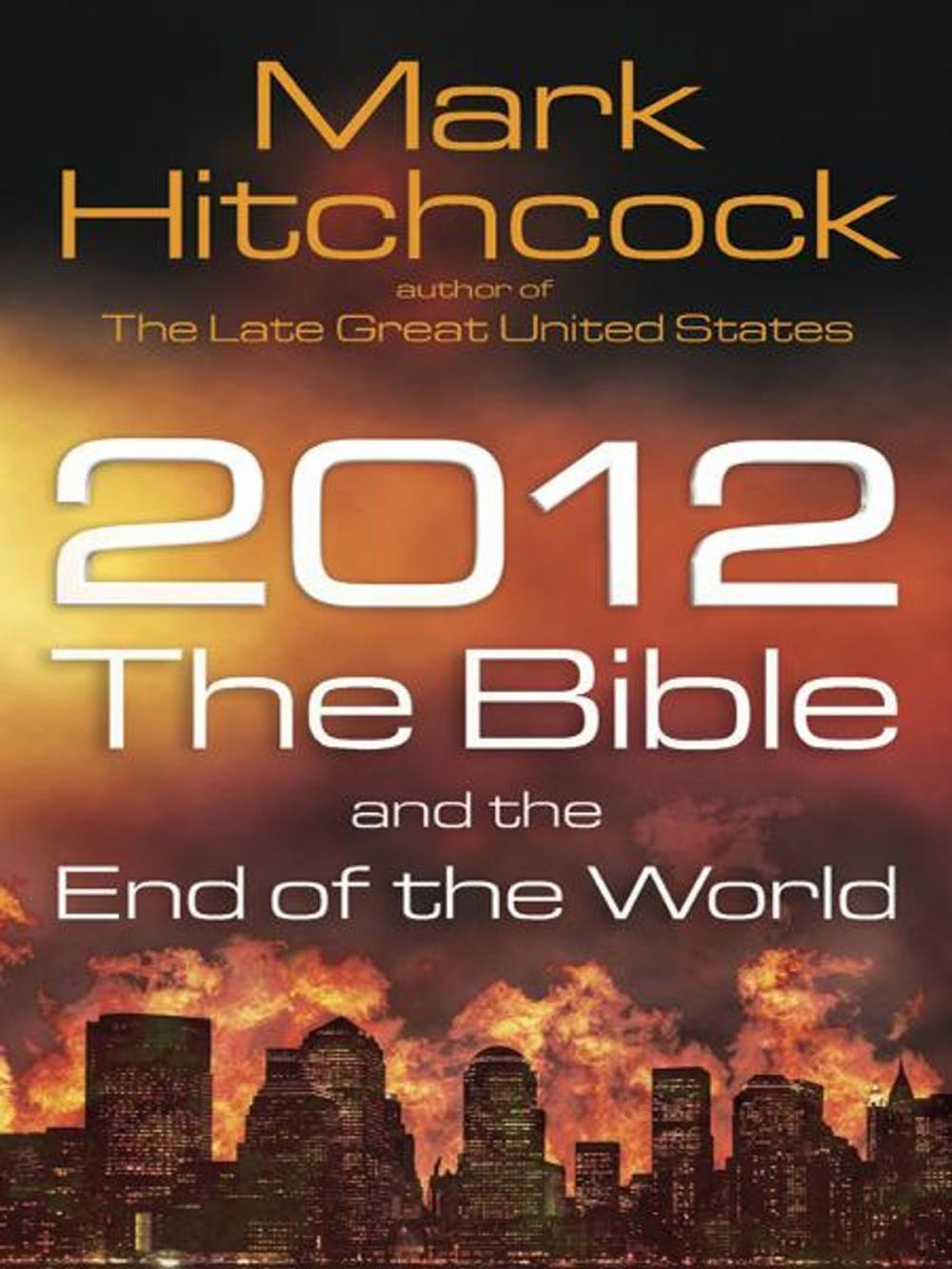 Big bigCover of 2012, the Bible, and the End of the World