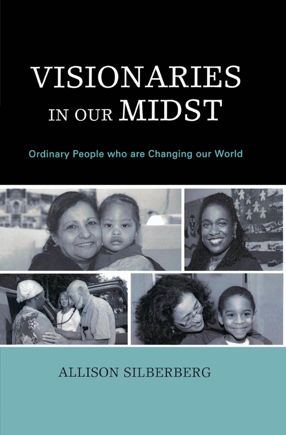 Big bigCover of Visionaries In Our Midst