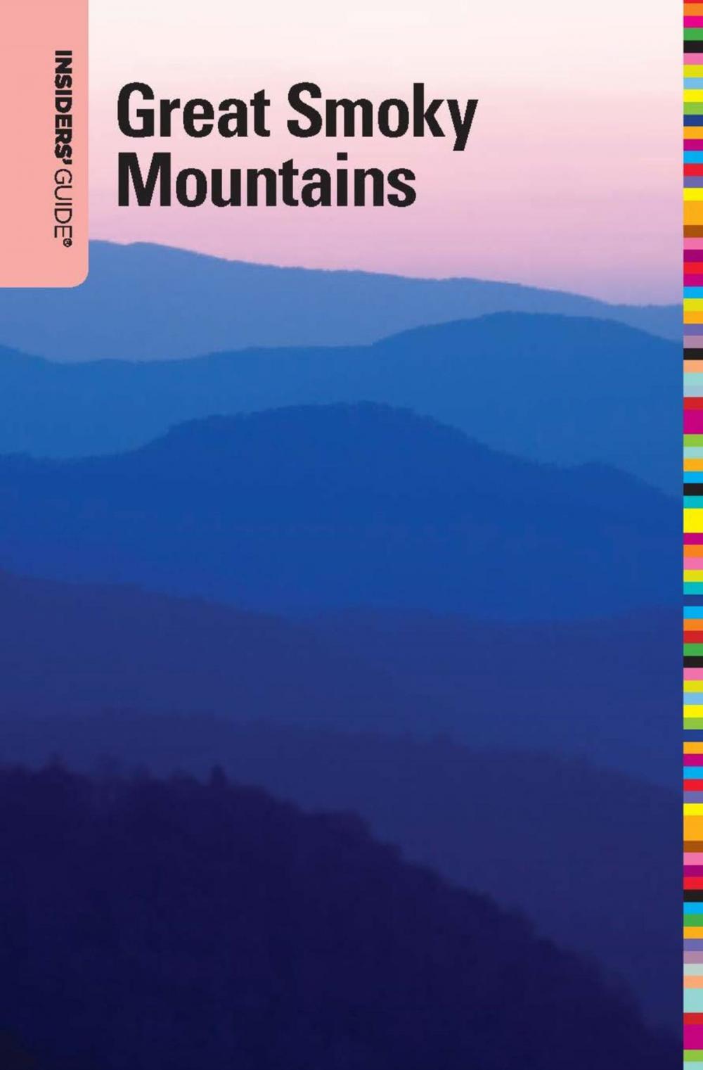 Big bigCover of Insiders' Guide® to the Great Smoky Mountains