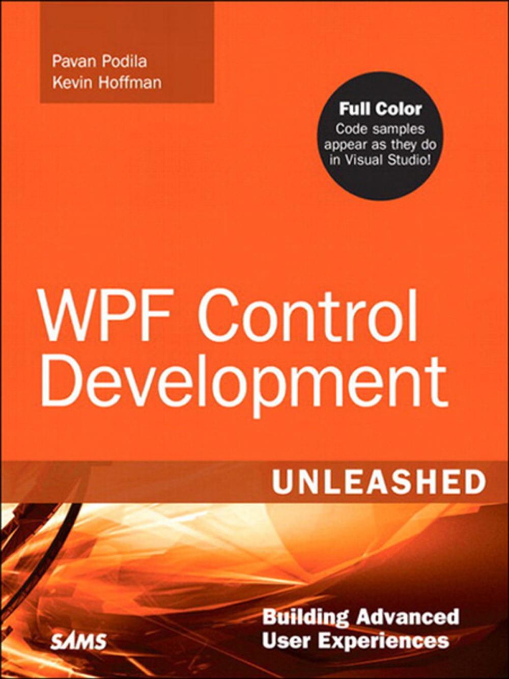 Big bigCover of WPF Control Development Unleashed