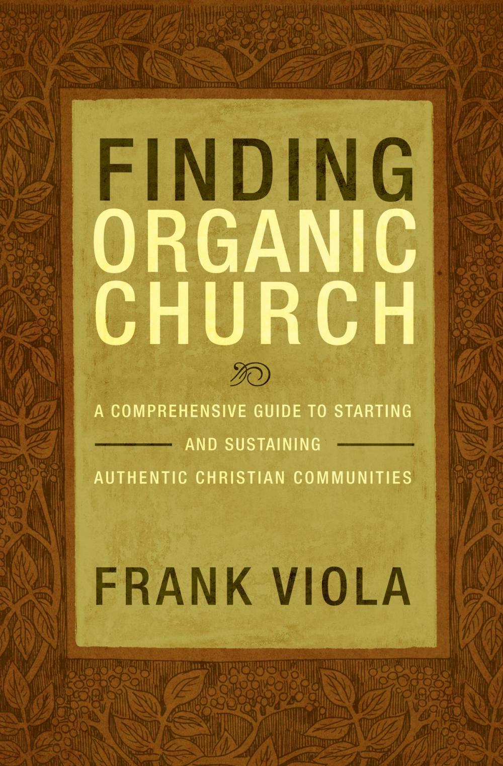 Big bigCover of Finding Organic Church