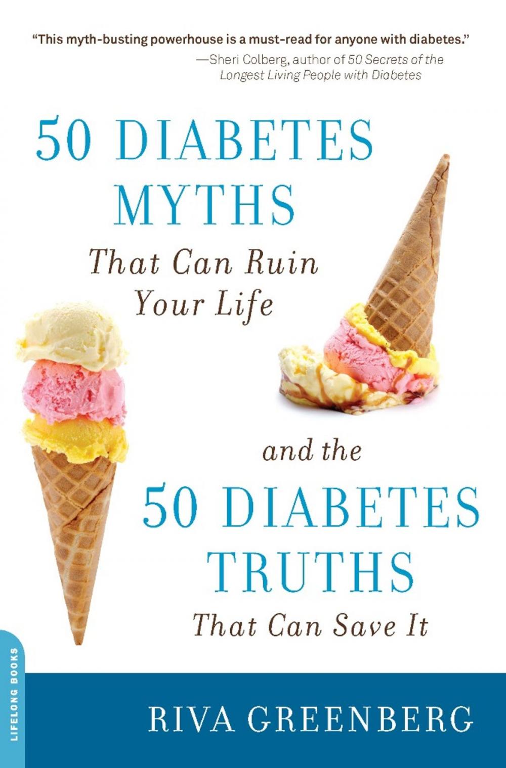 Big bigCover of 50 Diabetes Myths That Can Ruin Your Life