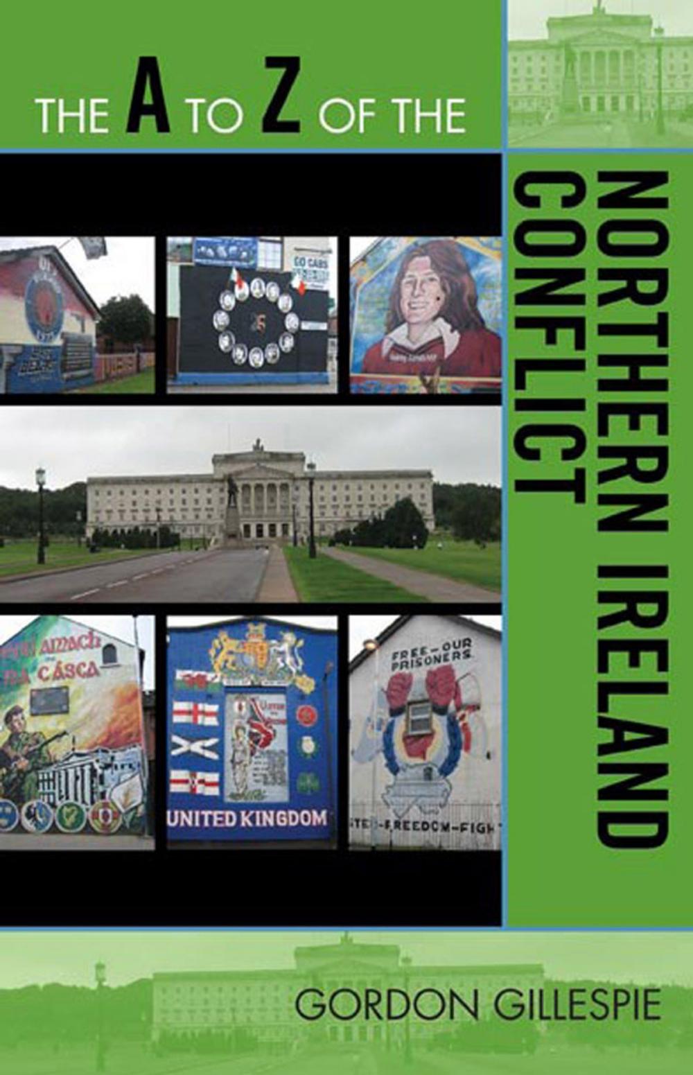 Big bigCover of The A to Z of the Northern Ireland Conflict