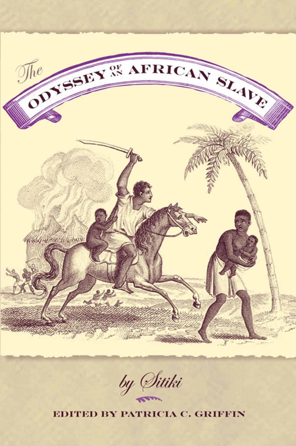 Big bigCover of The Odyssey of an African Slave