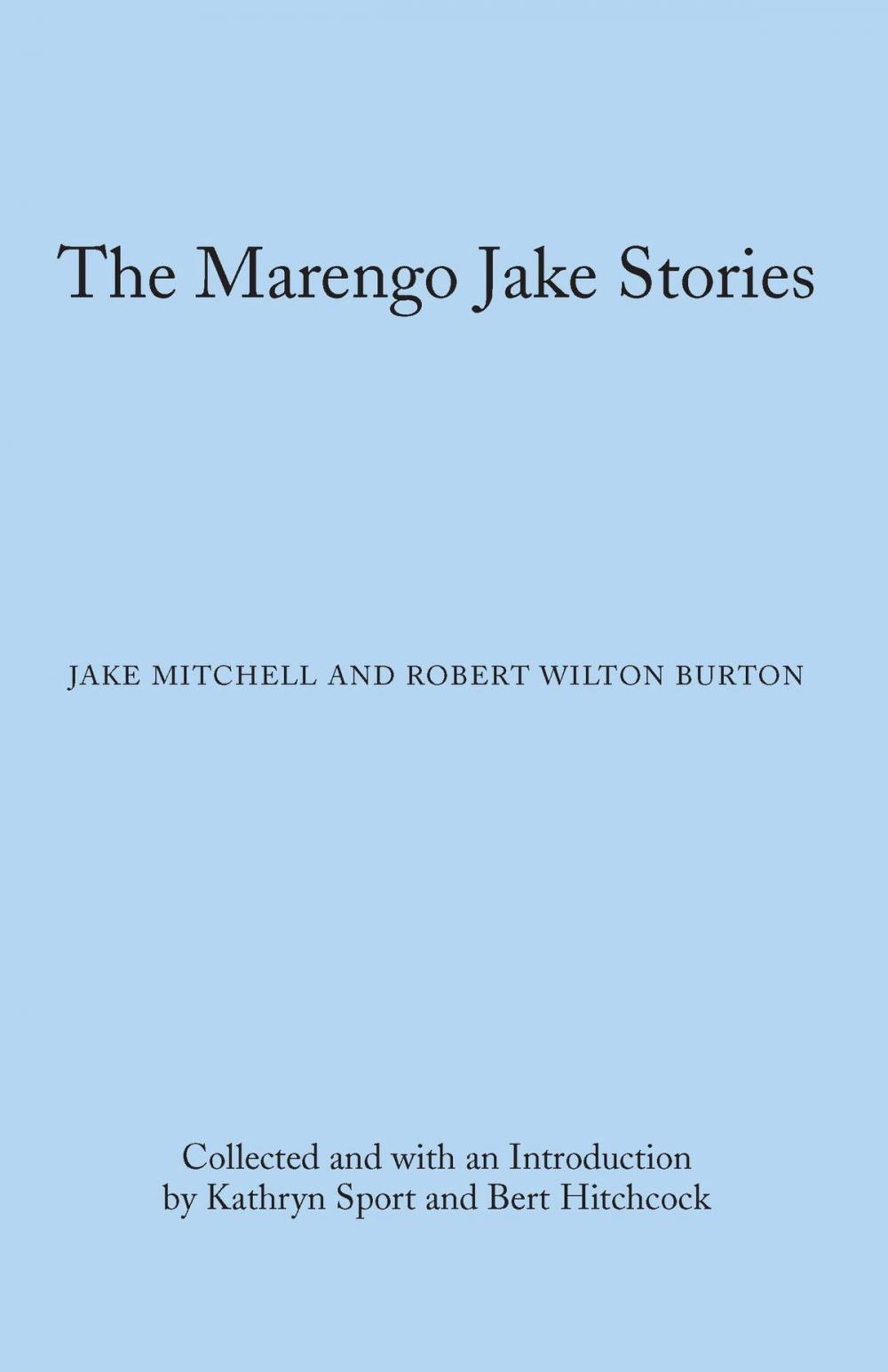 Big bigCover of The Marengo Jake Stories