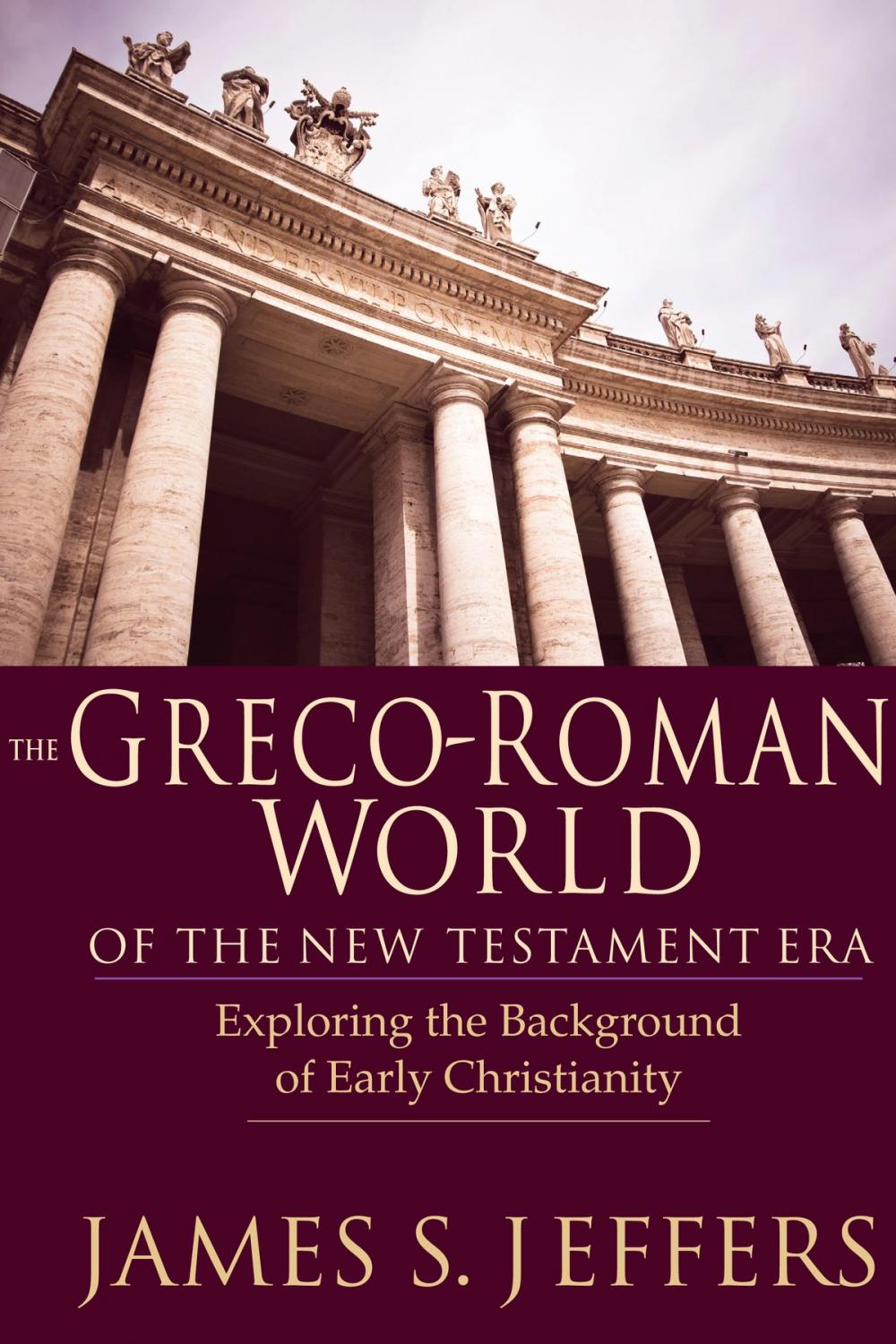 Big bigCover of The Greco-Roman World of the New Testament Era