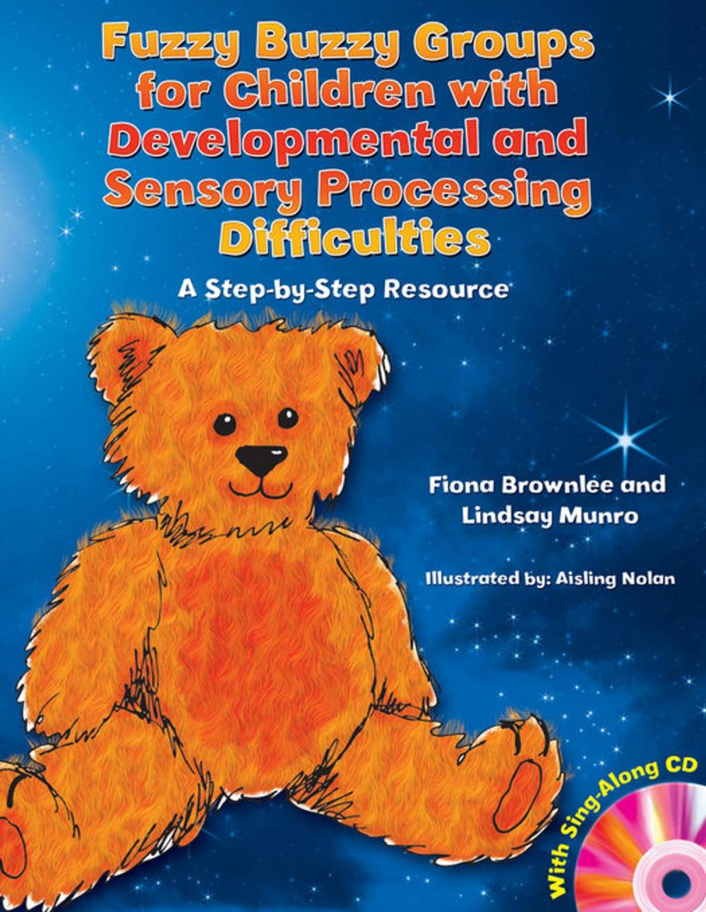 Big bigCover of Fuzzy Buzzy Groups for Children with Developmental and Sensory Processing Difficulties