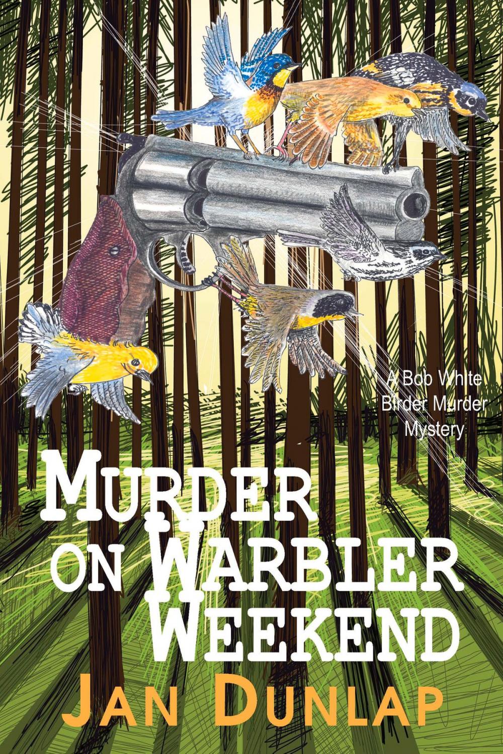 Big bigCover of Murder on Warbler Weekend