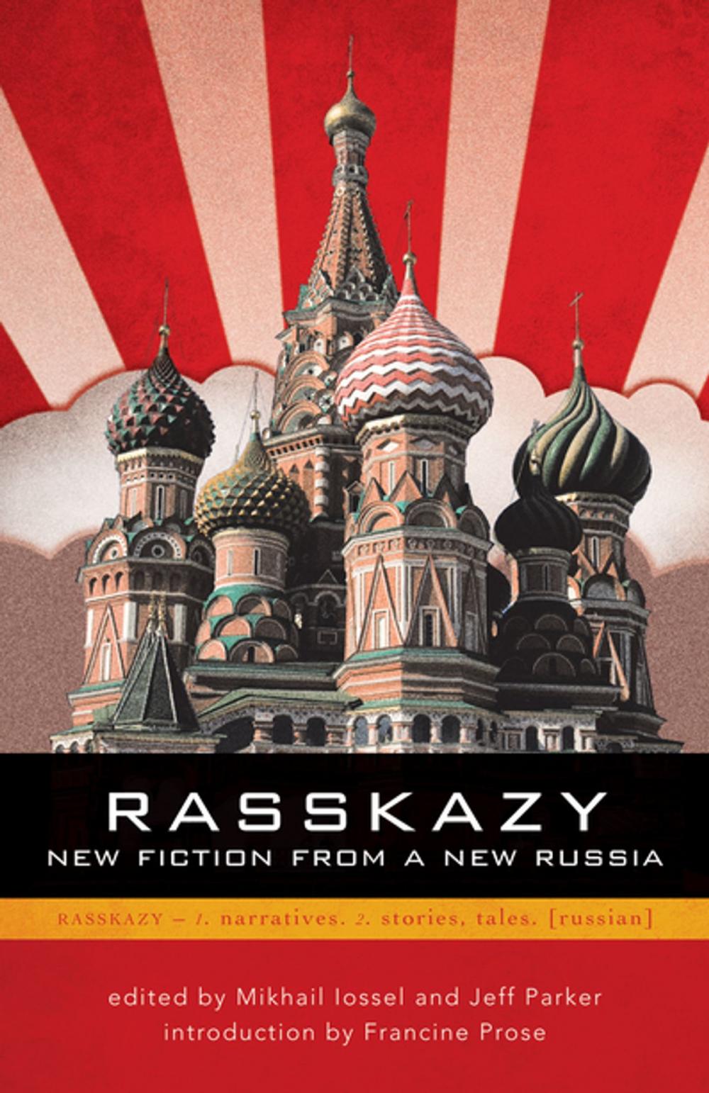 Big bigCover of Rasskazy: New Fiction from a New Russia