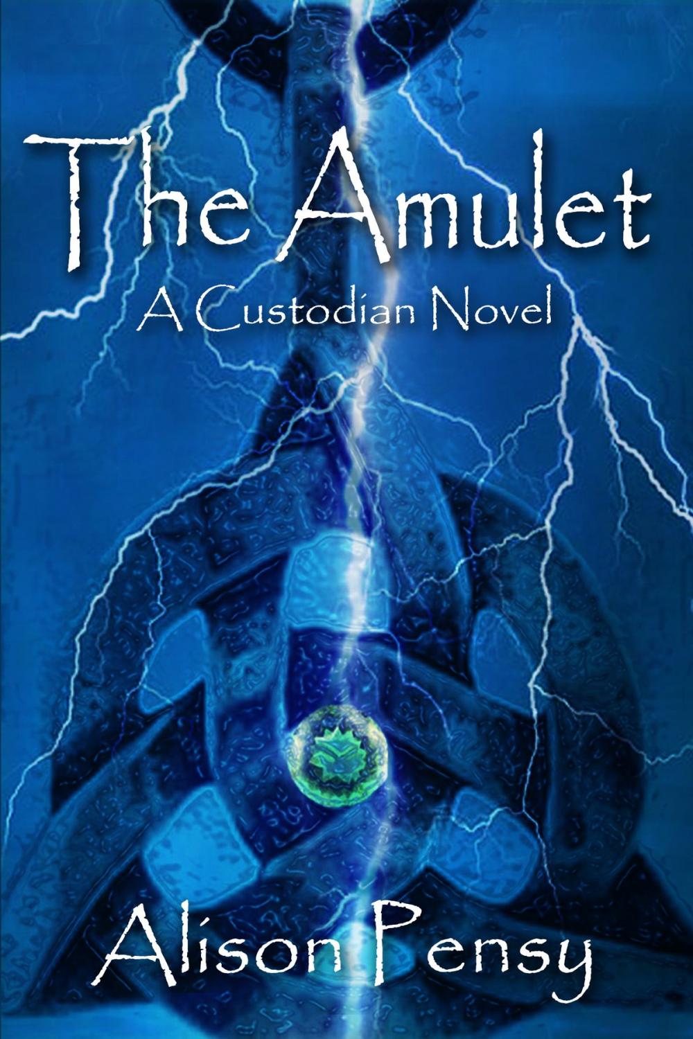 Big bigCover of The Amulet (Custodian Novel # 1)