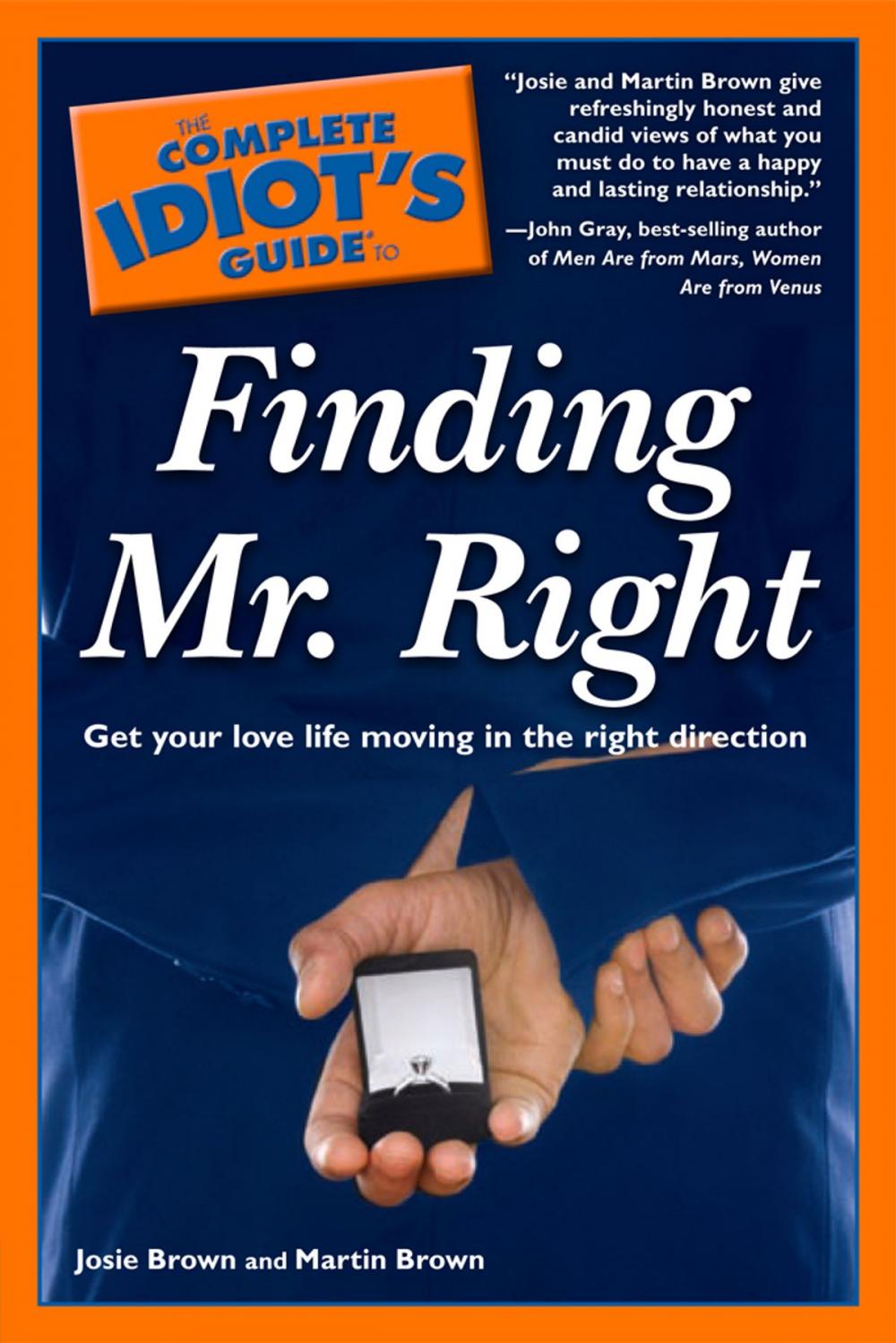 Big bigCover of The Complete Idiot's Guide to Finding Mr. Right