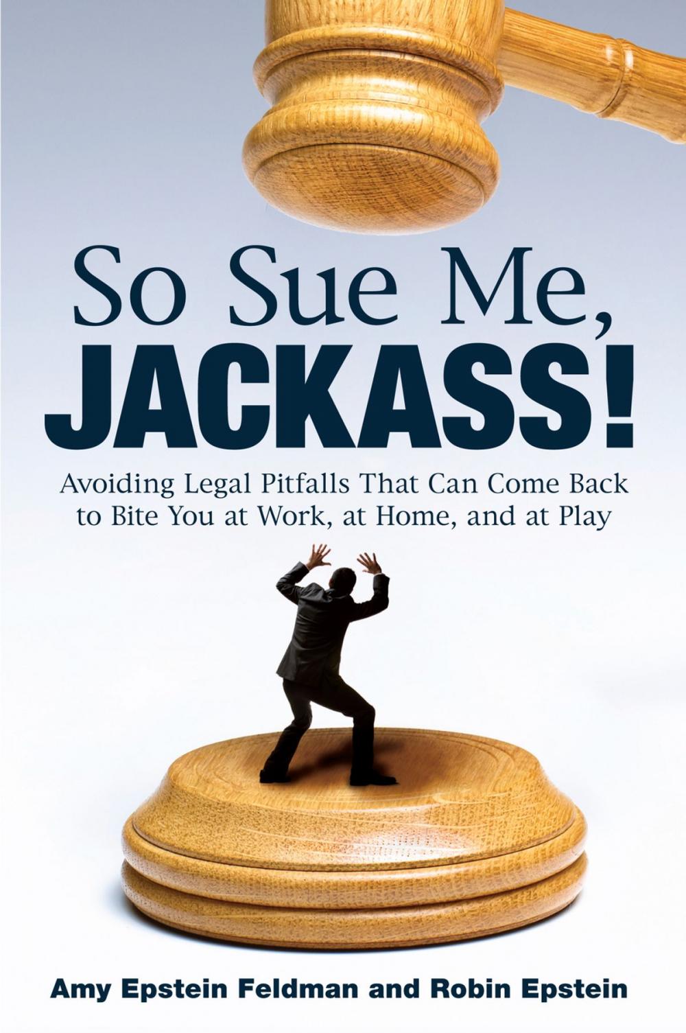 Big bigCover of So Sue Me, Jackass!